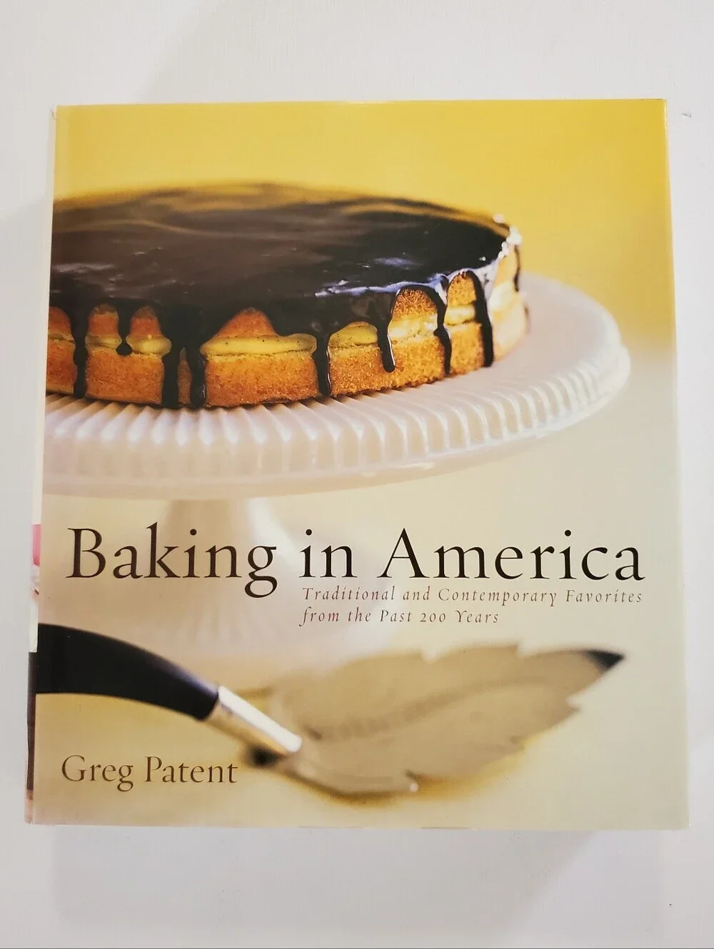 Baking In America Cookbook by Greg Patent